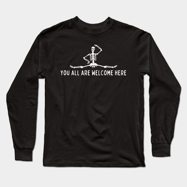 You All Are Welcome Here Long Sleeve T-Shirt by NICHE&NICHE